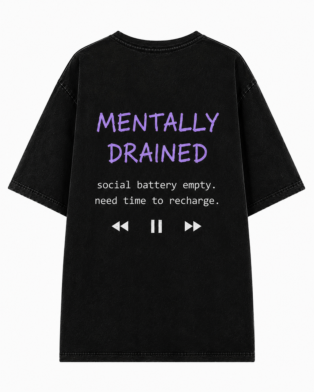 MENTALLY DRAINED